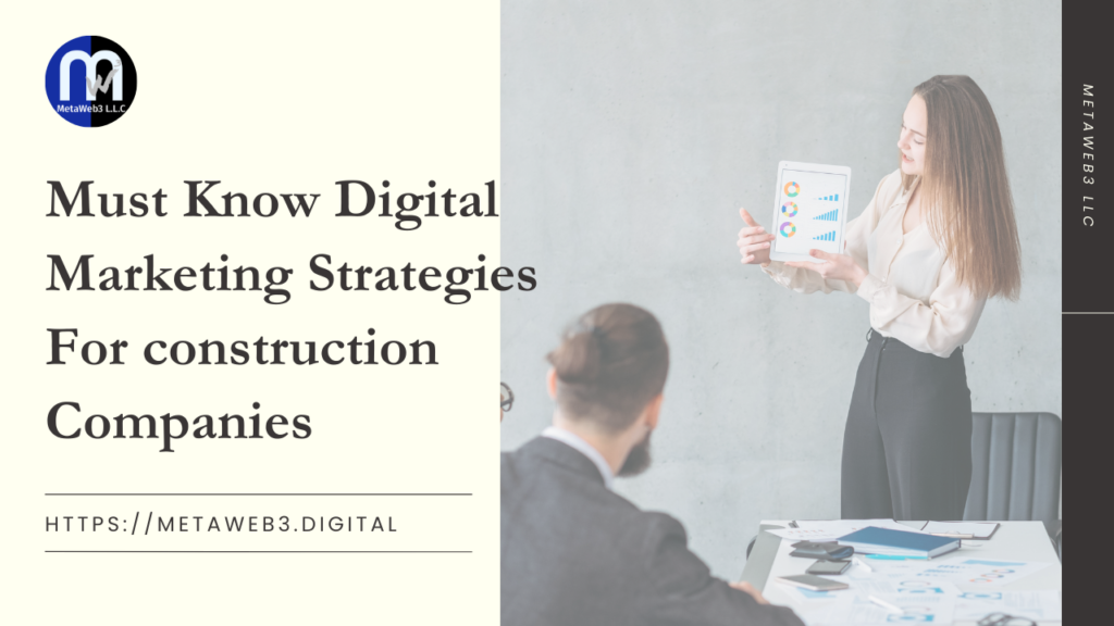 Digital Marketing Strategies for Construction Companies